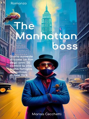 cover image of The Manhattan Boss